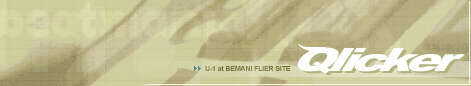 U-1 at BEMANI FLIER SITE Qlicker