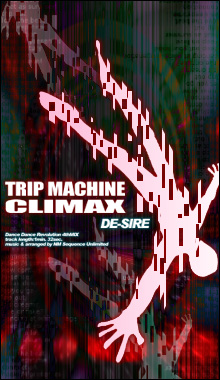 TRIP MACHINE CLIMAX/AIR rmx> fmy.